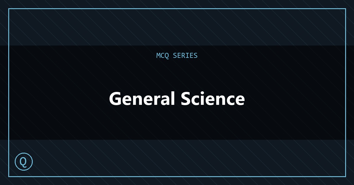 general-science MCQs