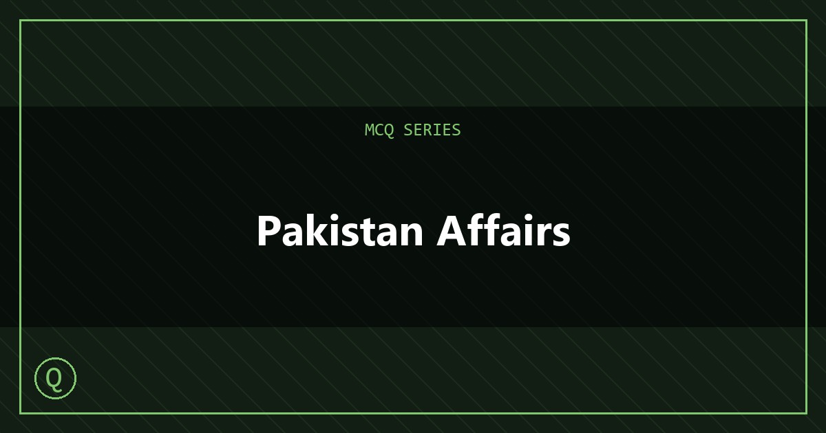 pakistan-affairs MCQs